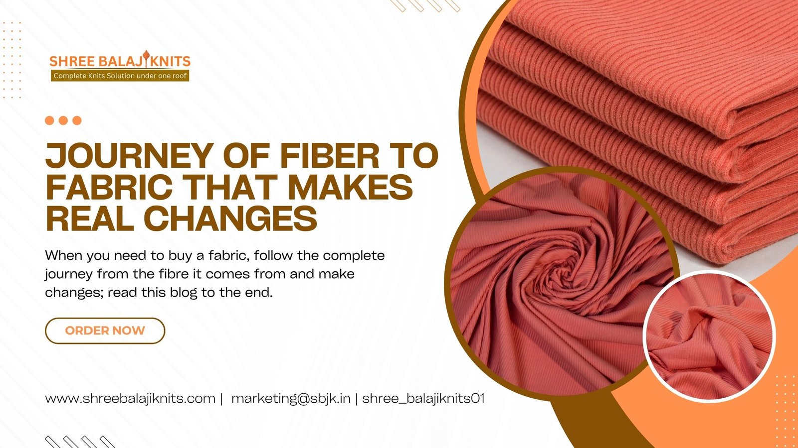 A journey that transforms the quality from fibre to fabric for change